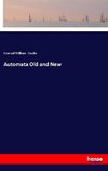 Automata Old and New