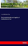 The Constitutionality and Legality of Confiscations in Fee