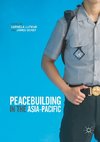 Peacebuilding in the Asia-Pacific