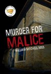 Murder for Malice
