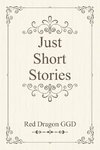 Just Short Stories