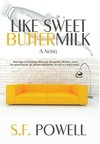 Powell, S: Like Sweet Buttermilk