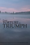 From Torture to Triumph