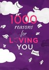 1000 Reasons For Loving You