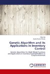 Genetic Algorithm and its Applications in Inventory Control