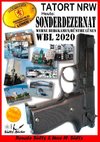 Tatort NRW - Werne, Bergkamen/Rünthe und Lünen - Sonderdezernat WBL 2020