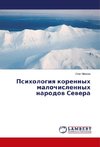 Psihologiq korennyh malochislennyh narodow Sewera