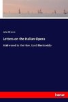Letters on the Italian Opera
