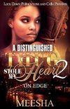 A DISTINGUISHED THUG STOLE MY HEART 2