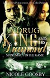 A DRUG KING AND HIS DIAMOND