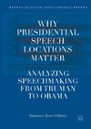 Why Presidential Speech Locations Matter