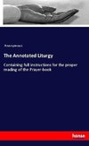 The Annotated Liturgy