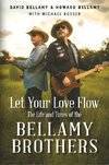 Bellamy, D: Let Your Love Flow