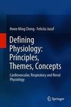 Cheng, H: Defining Physiology: Principles, Themes, Concepts