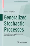 Generalized Stochastic Processes