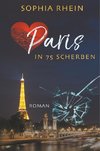 Paris in 75 Scherben