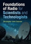 Foundations of Radio for Scientists and Technologists