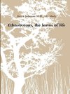 Ethnobotony, the leaves of life