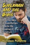 Pumphrey, N:  Superman and the Bible