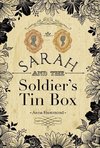 Sarah and the Soldier'S Tin Box