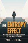 The Entropy Effect