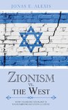 Zionism Vs. the West