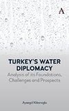 Turkey's Water Diplomacy