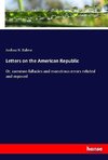 Letters on the American Republic
