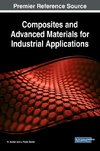 Composites and Advanced Materials for Industrial Applications