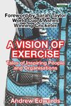 A Vision of Exercise