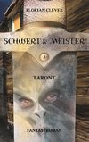 Schwert & Meister 3: Taront
