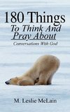 180 Things To Think And Pray About