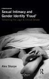 Sexual Intimacy and Gender Identity 'Fraud'