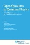 Open Questions in Quantum Physics