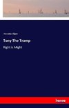 Tony The Tramp