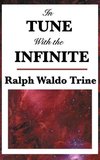 In Tune with the Infinite
