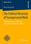 The Political Necessity of Transpersonal Work