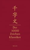 Qianziwen - Der 1000-Zeichen-Klassiker