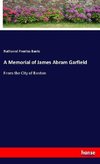 A Memorial of James Abram Garfield