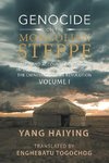 Genocide on the Mongolian Steppe