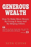 GENEROUS WEALTH