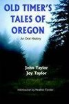 Old Timer's Tales of Oregon