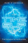 The Time Slip Story