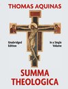 Summa Theologica Complete in a Single Volume