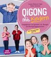 Qigong mit Kindern, m. Audio-CD