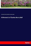 A Memorial of Charles Henry Bell