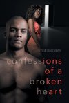 Confessions of a Broken Heart