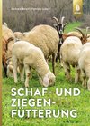 Schaf- und Ziegenfütterung