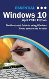 Essential Windows 10 April 2018 Edition