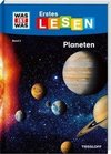 WAS IST WAS Erstes Lesen, Band 2: Planeten